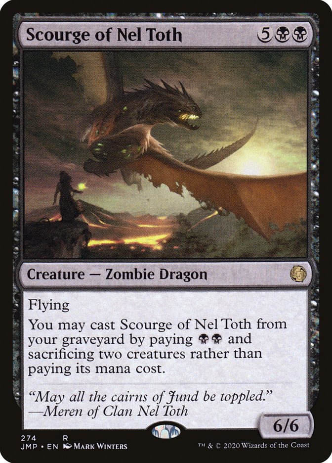 Scourge of Nel Toth [Jumpstart] | Jomio and Rueliete's Cards and Comics