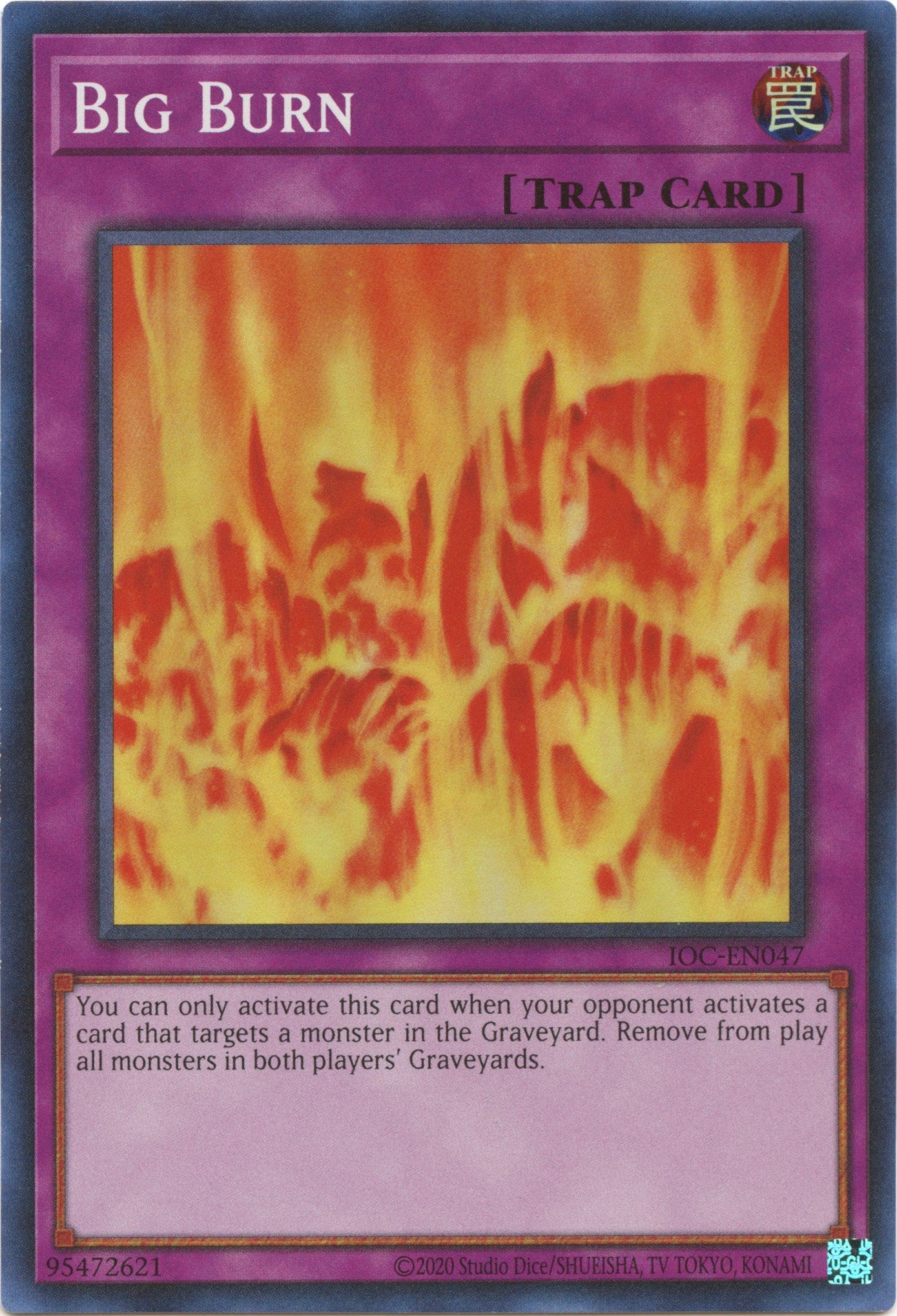 Big Burn (25th Anniversary) [IOC-EN047] Super Rare | Jomio and Rueliete's Cards and Comics