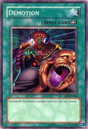 Demotion [DR1-EN084] Common | Jomio and Rueliete's Cards and Comics