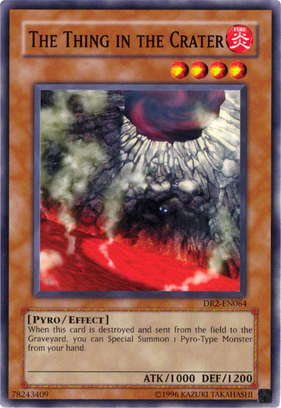 The Thing in the Crater [DR2-EN064] Common | Jomio and Rueliete's Cards and Comics