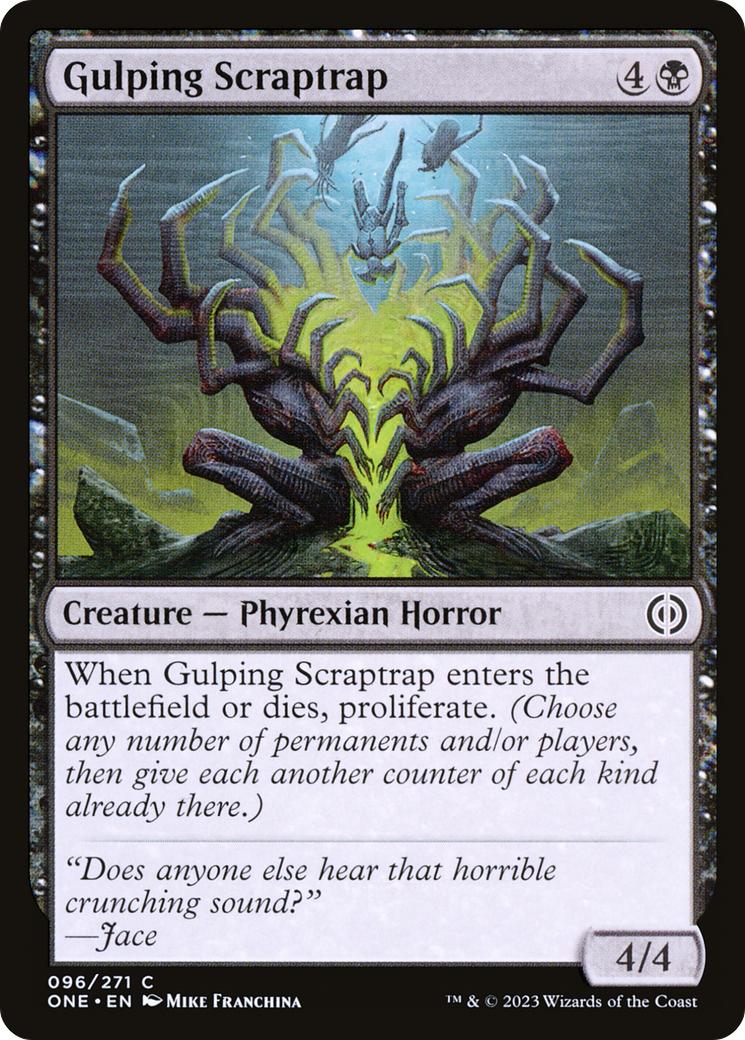 Gulping Scraptrap [Phyrexia: All Will Be One] | Jomio and Rueliete's Cards and Comics