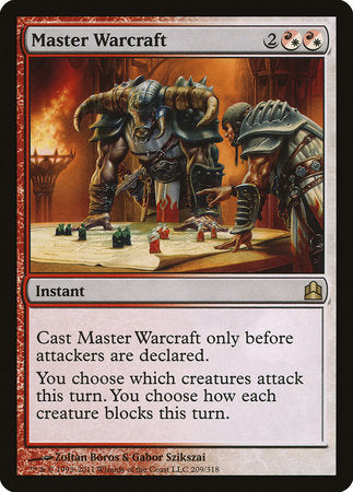 Master Warcraft [Commander 2011] | Jomio and Rueliete's Cards and Comics