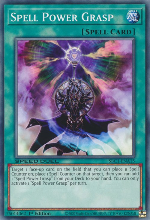Spell Power Grasp [SBC1-ENA15] Common | Jomio and Rueliete's Cards and Comics
