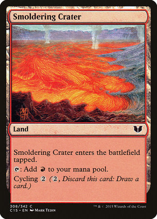 Smoldering Crater [Commander 2015] | Jomio and Rueliete's Cards and Comics