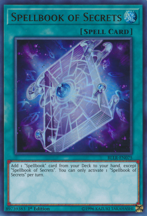 Spellbook of Secrets [BLLR-EN075] Ultra Rare | Jomio and Rueliete's Cards and Comics