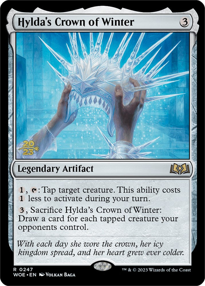 Hylda's Crown of Winter [Wilds of Eldraine Prerelease Promos] | Jomio and Rueliete's Cards and Comics