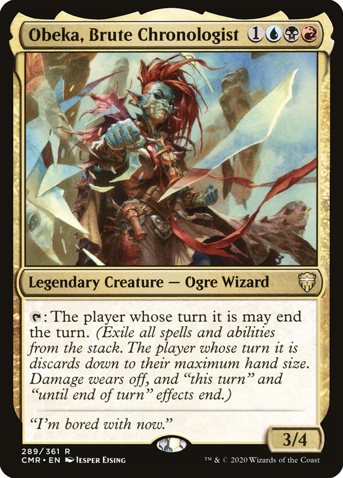 Obeka, Brute Chronologist [Commander Legends] | Jomio and Rueliete's Cards and Comics