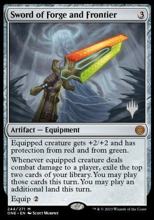 Sword of Forge and Frontier (Promo Pack) [Phyrexia: All Will Be One Promos] | Jomio and Rueliete's Cards and Comics