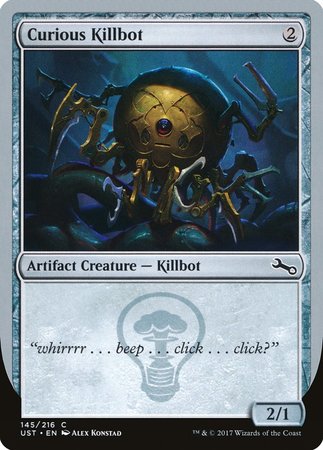 Curious Killbot [Unstable] | Jomio and Rueliete's Cards and Comics