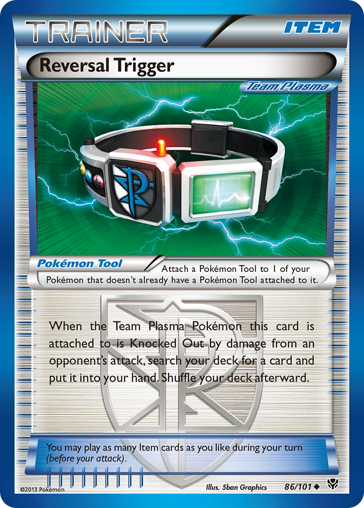 Reversal Trigger (86/101) [Black & White: Plasma Blast] | Jomio and Rueliete's Cards and Comics