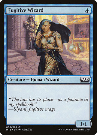 Fugitive Wizard [Magic 2015] | Jomio and Rueliete's Cards and Comics