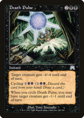 Death Pulse [Onslaught] | Jomio and Rueliete's Cards and Comics