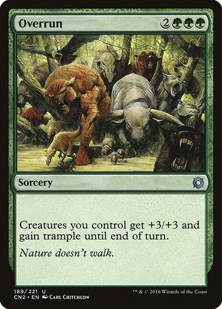 Overrun [Conspiracy: Take the Crown] | Jomio and Rueliete's Cards and Comics