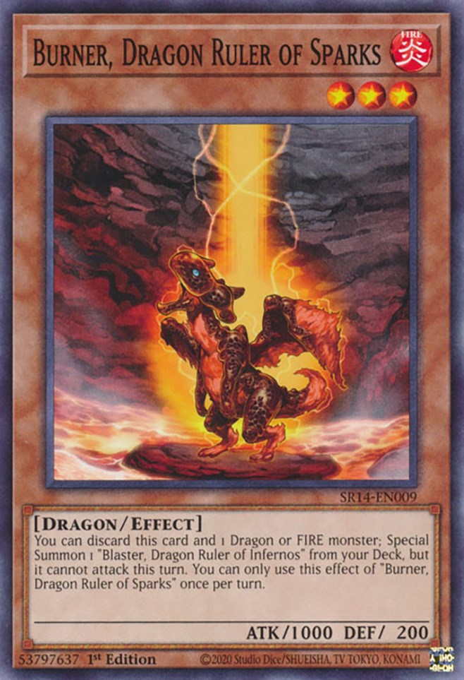 Burner, Dragon Ruler of Sparks [SR14-EN009] Common | Jomio and Rueliete's Cards and Comics