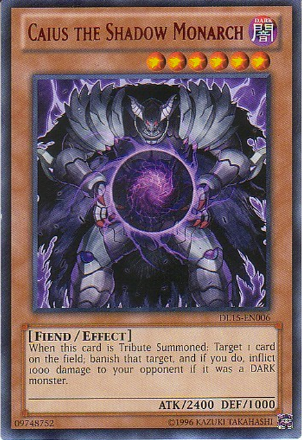 Caius the Shadow Monarch (Red) [DL15-EN006] Rare | Jomio and Rueliete's Cards and Comics