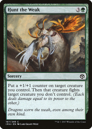 Hunt the Weak [Iconic Masters] | Jomio and Rueliete's Cards and Comics