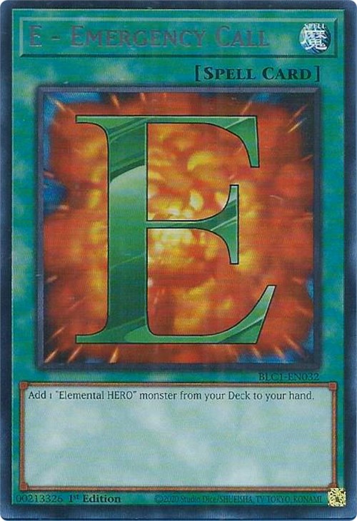 E - Emergency Call (Silver) [BLC1-EN032] Ultra Rare | Jomio and Rueliete's Cards and Comics