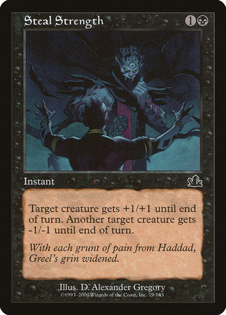 Steal Strength [Prophecy] | Jomio and Rueliete's Cards and Comics