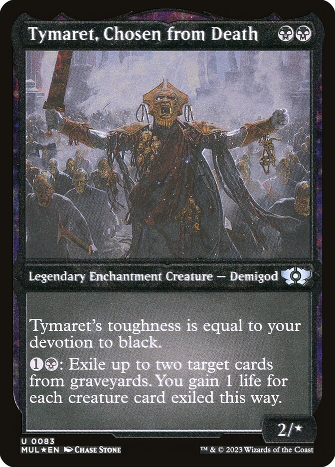 Tymaret, Chosen from Death (Foil Etched) [Multiverse Legends] | Jomio and Rueliete's Cards and Comics