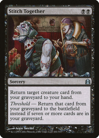 Stitch Together [Commander 2011] | Jomio and Rueliete's Cards and Comics