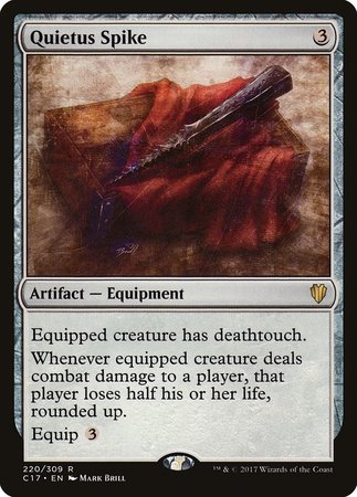 Quietus Spike [Commander 2017] | Jomio and Rueliete's Cards and Comics