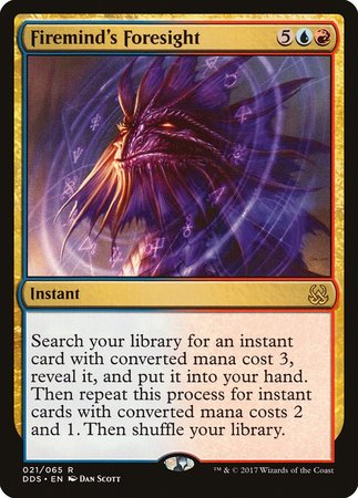 Firemind's Foresight [Duel Decks: Mind vs. Might] | Jomio and Rueliete's Cards and Comics