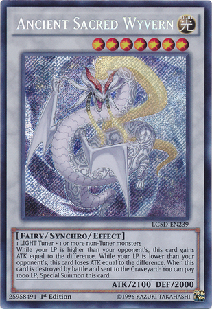 Ancient Sacred Wyvern [LC5D-EN239] Secret Rare | Jomio and Rueliete's Cards and Comics