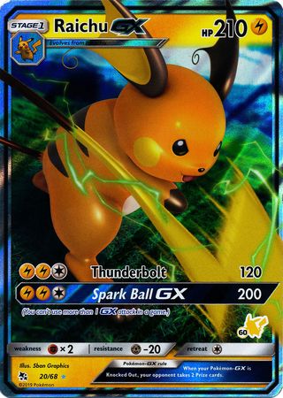Raichu GX (20/68) (Pikachu Stamp #60) [Battle Academy 2020] | Jomio and Rueliete's Cards and Comics