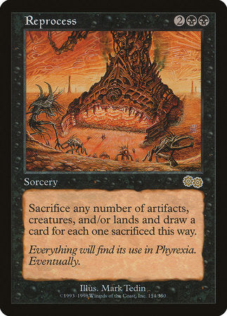 Reprocess [Urza's Saga] | Jomio and Rueliete's Cards and Comics