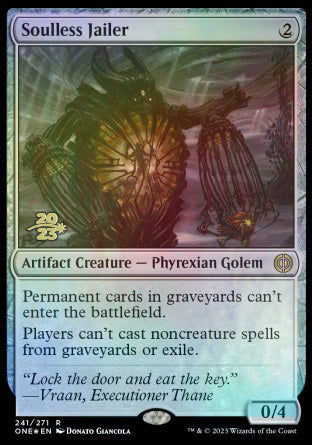 Soulless Jailer [Phyrexia: All Will Be One Prerelease Promos] | Jomio and Rueliete's Cards and Comics