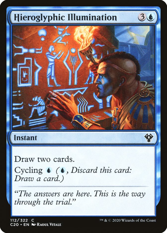 Hieroglyphic Illumination [Commander 2020] | Jomio and Rueliete's Cards and Comics