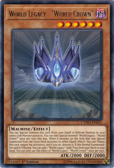 World Legacy - "World Crown" [CYHO-EN011] Rare | Jomio and Rueliete's Cards and Comics