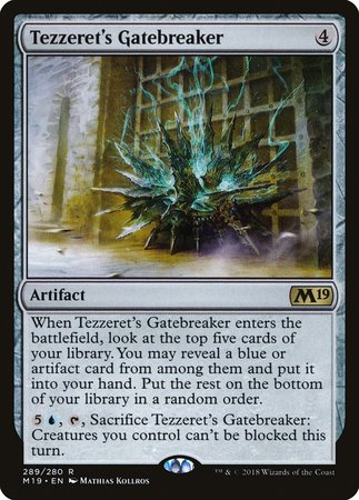 Tezzeret's Gatebreaker [Core Set 2019] | Jomio and Rueliete's Cards and Comics