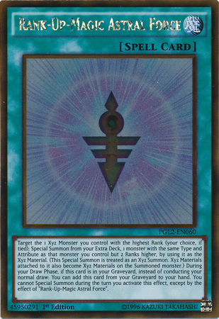 Rank-Up-Magic Astral Force [PGL2-EN060] Gold Rare | Jomio and Rueliete's Cards and Comics