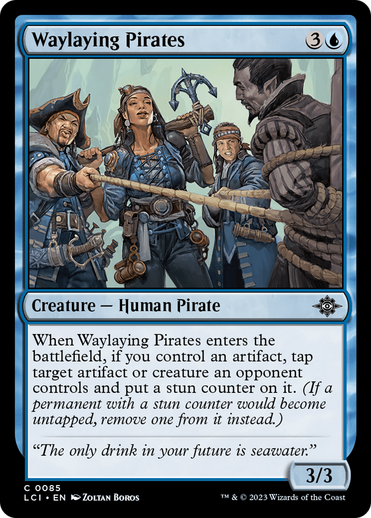 Waylaying Pirates [The Lost Caverns of Ixalan] | Jomio and Rueliete's Cards and Comics