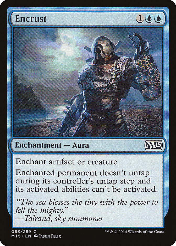 Encrust [Magic 2015] | Jomio and Rueliete's Cards and Comics