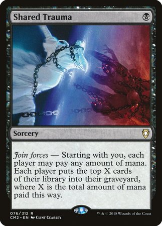 Shared Trauma [Commander Anthology Volume II] | Jomio and Rueliete's Cards and Comics