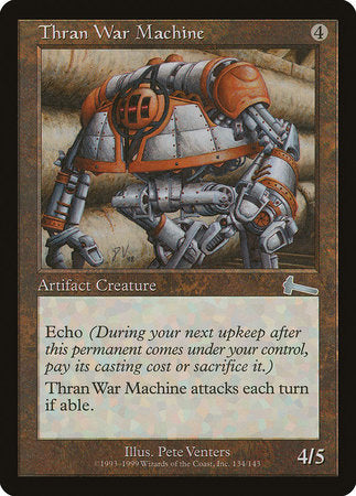 Thran War Machine [Urza's Legacy] | Jomio and Rueliete's Cards and Comics