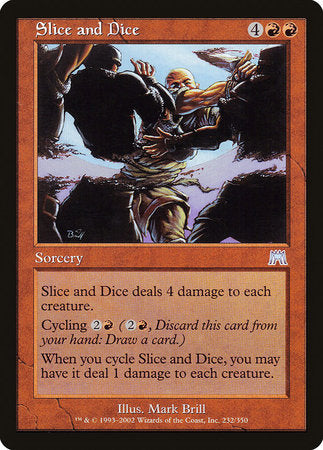 Slice and Dice [Onslaught] | Jomio and Rueliete's Cards and Comics