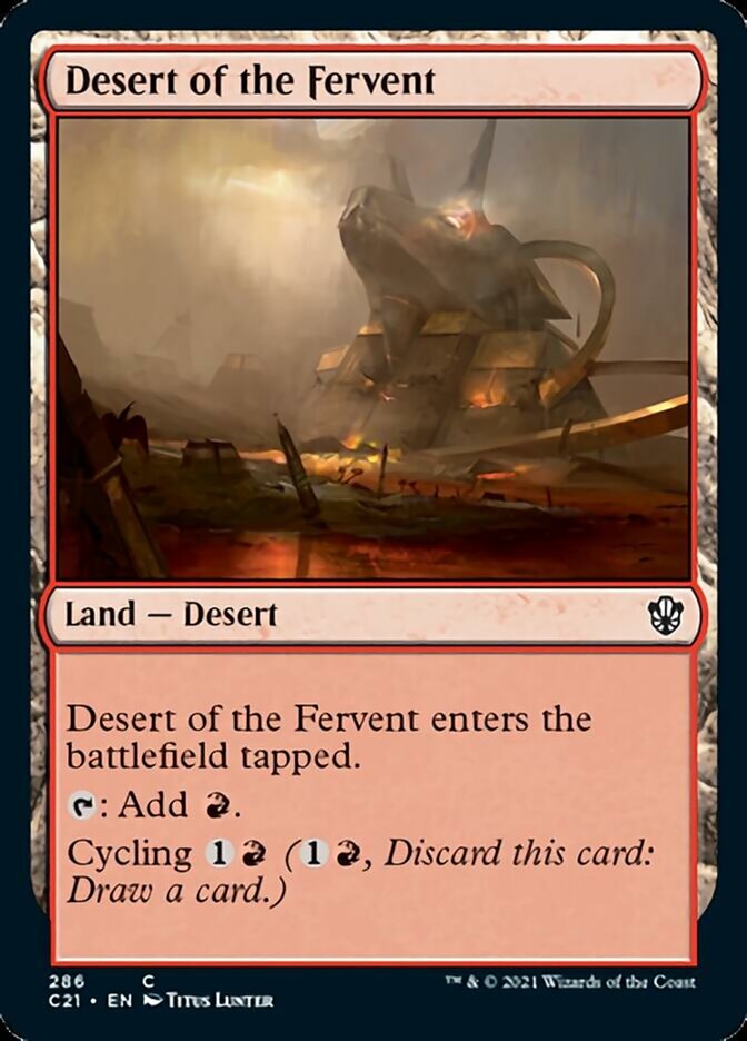 Desert of the Fervent [Commander 2021] | Jomio and Rueliete's Cards and Comics