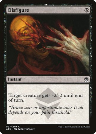Disfigure [Masters 25] | Jomio and Rueliete's Cards and Comics
