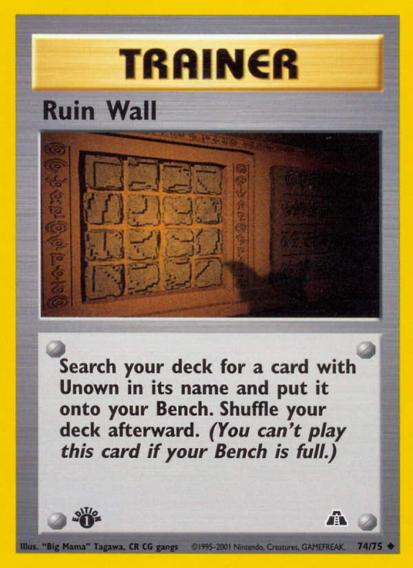 Ruin Wall (74/75) [Neo Discovery 1st Edition] | Jomio and Rueliete's Cards and Comics