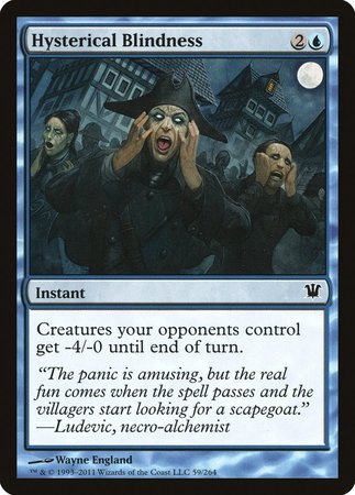 Hysterical Blindness [Innistrad] | Jomio and Rueliete's Cards and Comics