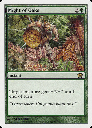 Might of Oaks [Eighth Edition] | Jomio and Rueliete's Cards and Comics