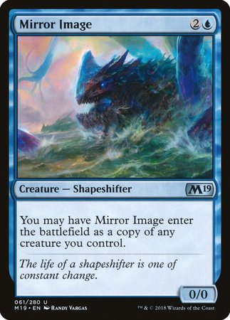 Mirror Image [Core Set 2019] | Jomio and Rueliete's Cards and Comics
