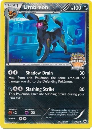 Umbreon (60/108) (Regional Championship Promo Staff) [Black & White: Dark Explorers] | Jomio and Rueliete's Cards and Comics