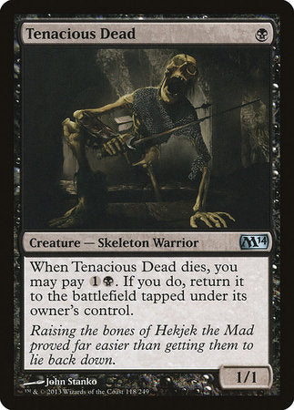 Tenacious Dead [Magic 2014] | Jomio and Rueliete's Cards and Comics