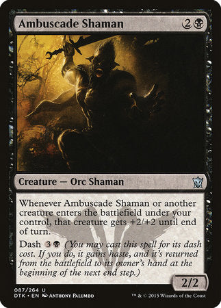 Ambuscade Shaman [Dragons of Tarkir] | Jomio and Rueliete's Cards and Comics