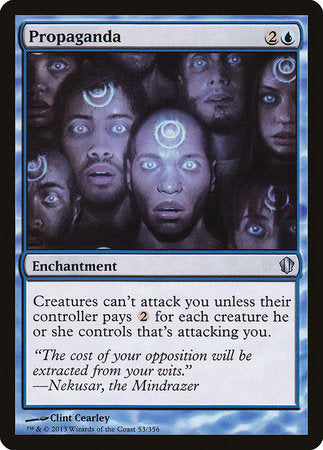 Propaganda [Commander 2013] | Jomio and Rueliete's Cards and Comics