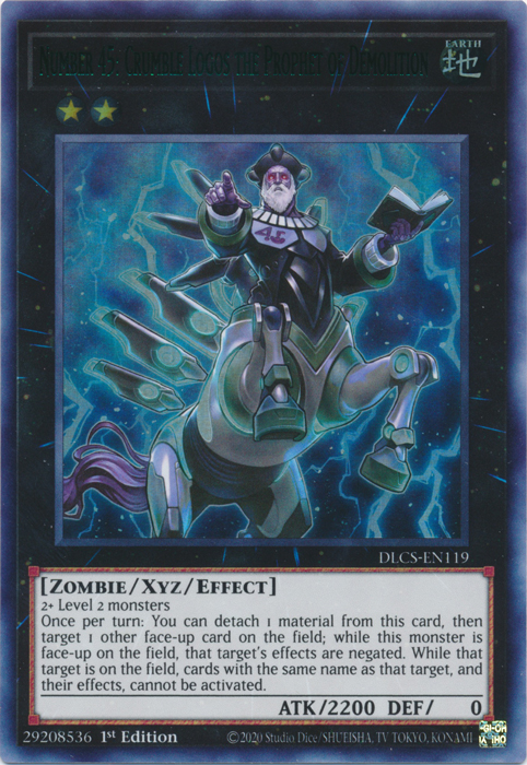 Number 45: Crumble Logos the Prophet of Demolition (Green) [DLCS-EN119] Ultra Rare | Jomio and Rueliete's Cards and Comics